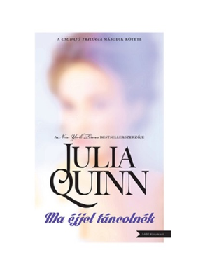 Letöltés Ma éjjel táncolnék PDF Ingyenes - Julia Quinn.pdf